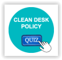 Quiz-clean-desk-policy